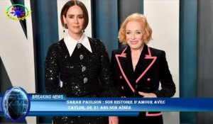 Sarah Paulson : son histoire d'amour avec  Taylor, de 31 ans son aînée