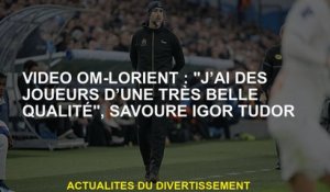 Vidéo-officielle: "J'ai des joueurs de très bonne qualité", savourez Igor Tudor