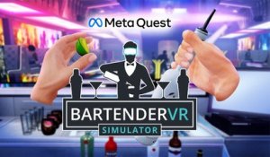 Bartender VR Simulator - Trailer d'annonce