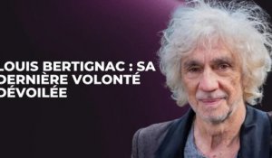 Louis Bertignac : Les dernières volontés du chanteur