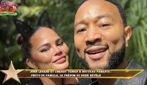 John Legend et Chrissy Teigen à nouveau parents :  photo de famille, le prénom du bébé révélé