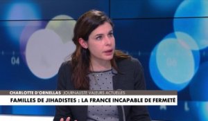 Charlotte d'Ornellas sur le rapatriement des djihadistes : «Il n'y a pas de transparence sur ce que ces gens deviennent»