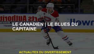 Le CanadienBlues du capitaine