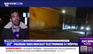Pierre Palmade a été transféré à l'hôpital Paul Brousse de Villejuif, où il est assigné à résidence sous bracelet électronique