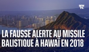 LIGNE ROUGE - En 2018, à Hawaï, une fausse alerte au missile balistique sème la panique