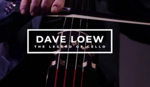 Dave Loew - The Legend of Cello (Interview with Dave Loew) Q: How did you start?