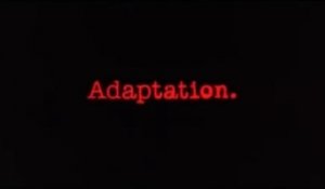 ADAPTATION. (2002) Bande Annonce VOSTF