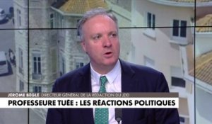 L'édito de Jérôme Béglé : «Professeure tuée : les réactions politiques»