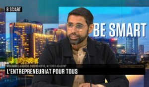 BE SMART - L'interview de Mohammed Haddou (My Creo Academy) par Aurélie Planeix