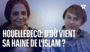 LIGNE ROUGE - D'où vient la haine de Michel Houellebecq pour l'islam?