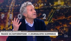 Gilles-William Goldnadel : «J’ai du mal à me réjouir que des journalistes d’une chaîne de service de public diffusent des messages à la gloire d’Hitler»