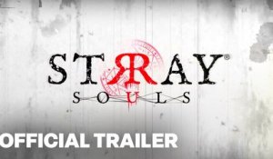 Stray Souls - Official Announce Trailer