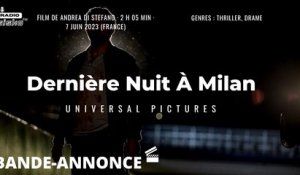 Dernière Nuit À Milan - Bande annonce VOST