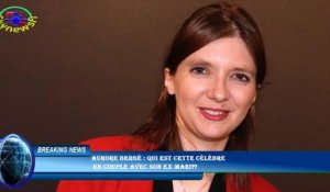 Aurore Bergé : qui est cette célèbre  en couple avec son ex-mari??