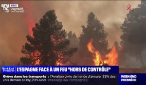L'Espagne fait face à un feu "hors de contrôle"