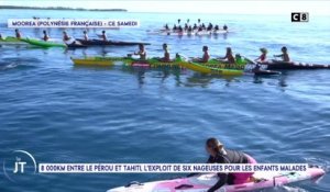 Le journal : 8000 Km entre le Pérou et Tahiti : L'exploit de six nageuses pour les enfants malades