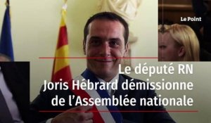 Le député RN Joris Hébrard démissionne de l’Assemblée nationale