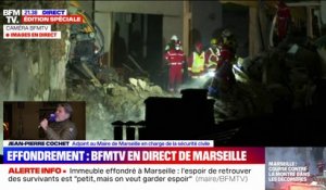 Marseille: "Au moins deux immeubles", proches de celui qui s'est effondré, devront être détruits ou consolidés, affirme Jean-Pierre Cochet, adjoint au maire