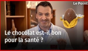 Pâques : le chocolat est-il bon pour la santé ?  La chronique nutrition de Boris Hansel