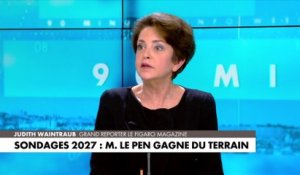 Judith Waintraub : «Marine Le Pen bénéficie de l'effet repoussoir de la Nupes»