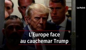 L’Europe face au cauchemar Trump