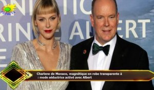 Charlene de Monaco, magnétique en robe transparente à  : mode séductrice activé avec Albert