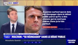 Un an après sa réélection, Emmanuel Macron dit vouloir se "réengager dans le débat public"
