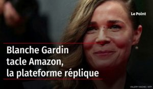 Blanche Gardin tacle Amazon, la plateforme réplique