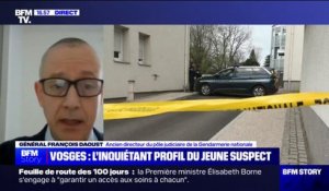 Meurtre dans les Vosges: "Il faut des enquêteurs qui arrivent à s'extraire de l'émotion" explique le Général François Daoust sur la garde à vue de l'adolescent