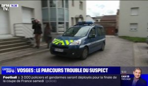 Fillette tuée dans les Vosges: "Il a été livré à lui-même dès son plus jeune âge" témoigne un des proches du suspect