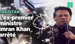 Les images de l'arrestation d'Imran Khan, ex-premier ministre du Pakistan