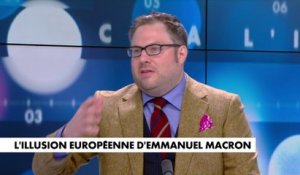 L'édito de Mathieu Bock-Côté : «L'illusion européenne d'Emmanuel Macron» (Partie 2)