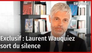 Exclusif : Laurent Wauquiez sort de son long silence