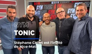 Stéphane Collet est l'invité de Gym Tonic