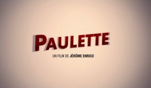PAULETTE (2012) Bande Annonce VF - HD