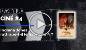 "Indiana Jones 5" rattrape-t-il le fiasco du quatrième opus ? La "battle ciné #4"