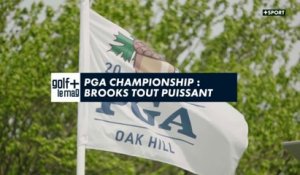 PGA Championship : Brooks tout puissant - Golf + le mag