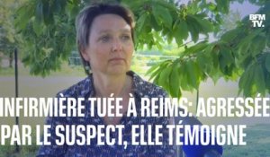 Infirmière tuée à Reims: cette soignante a échappé au tueur en 2017, elle raconte