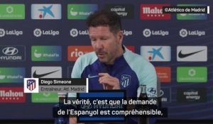 Atlético - Simeone : "La demande de l'Espanyol est compréhensible"