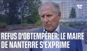 Refus d'obtempérer: le maire de Nanterre s'exprime