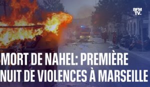 Mort de Nahel: première nuit de violences urbaines à Marseille
