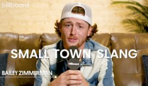 Bailey Zimmerman Reveals His Favorite Small Town Slang | Billboard Country Live