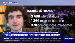Émeutes: "Une justice d'une incroyable sévérité", Vincent Brengarth (avocat au barreau de Paris) réagit aux condamnations prononcées lors des comparutions immédiates