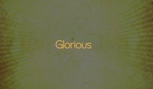 Chris Tomlin - Glorious (Lyric Video)