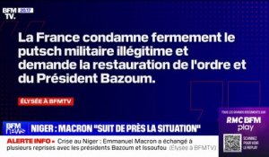 Crise au Niger: "La France condamne fermement le putsch militaire illégitime et demande la restauration de l'ordre et du président Bazoum" (Élysée à BFMTV)
