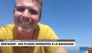 Laurent Le Berre : «Sur les plages bretonnes, la semaine passée, il y a eu des dépassements importants de bactérie Escherichia coli et Entérocoque»