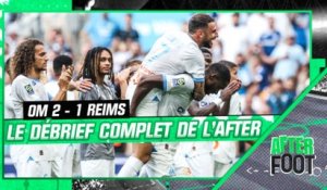OM 2-1 Reims : Marseille s'impose pour son premier match de la saison, le débrief complet dans l'After foot