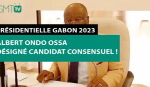 [#Reportage] Présidentielle Gabon 2023 : Albert Ondo Ossa désigné candidat consensuel !