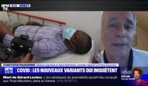 Covid: "Quel que soit l'évènement aujourd'hui, nous manquons de lits de réanimation, d'hospitalisation et de personnel", pour Christophe Prudhomme (médecin urgentiste en Seine-Saint-Denis et conseiller régional LFI)