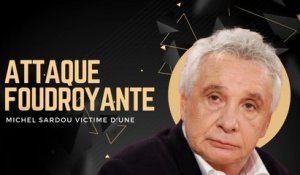 Michel Sardou : Victime d'une attaque foudroyante, Révélation Poignante sur son état